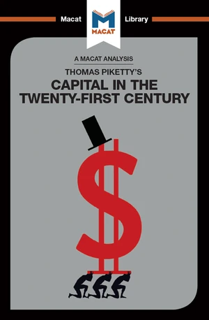 An Analysis of Thomas Piketty's Capital in the Twenty-First Century