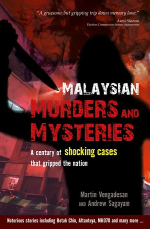 Malaysian Murders and Mysteries