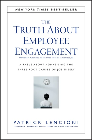 The Truth About Employee Engagement