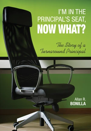 Iâ²m in the Principalâ²s Seat, Now What?