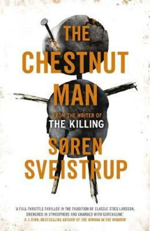 The Chestnut Man - Søren Sveistrup