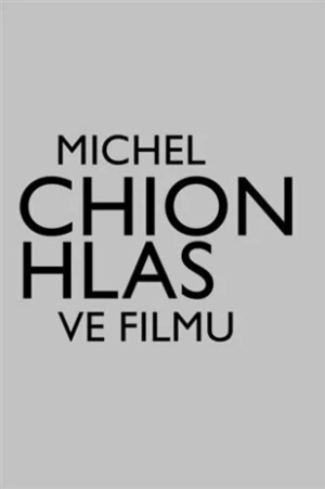 Hlas ve filmu - Michel Chion