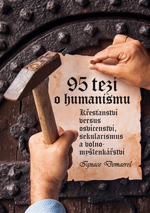 95 tezí o humanismu - Ignace Demaerel