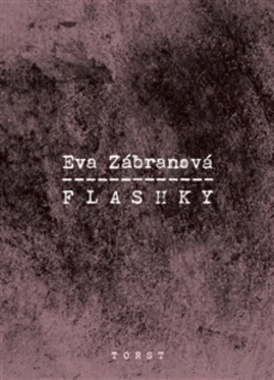 Flashky - Eva Zábranová