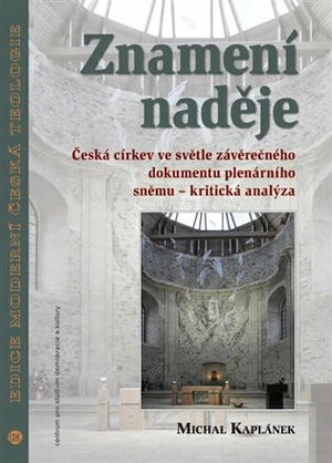 Znamení naděje - Michal Kaplánek