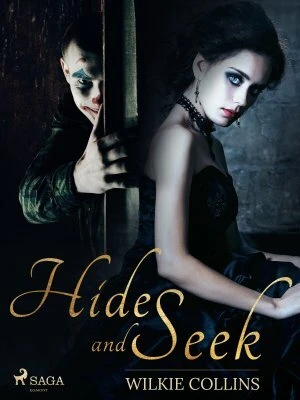 Hide and Seek - Wilkie Collins - e-kniha