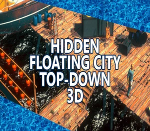 Hidden Floating City Top-Down 3D Steam CD Key