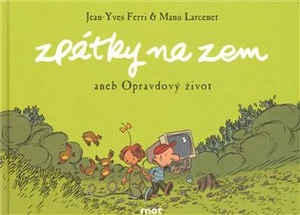 Zpátky na zem - Jean-Larcenet Ferri, Manu Larcenet