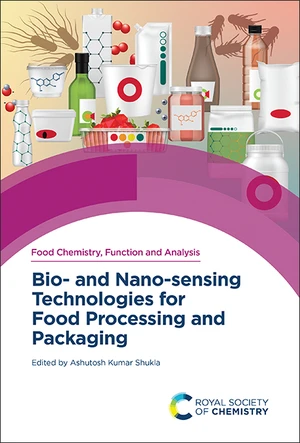 Bio- and Nano-sensing Technologies for Food Processing and Packaging