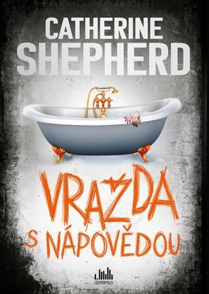 Vražda s nápovědou - Catherine Shepherdová - e-kniha