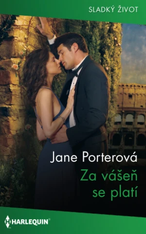 Za vášeň se platí - Jane Porterová - e-kniha