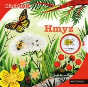 MiniPEDIE - Hmyz Muriel Zurcher, Stephane Hurtrez - Muriel Zurcher, Stephane Hurtrez, Sylvie Bessard