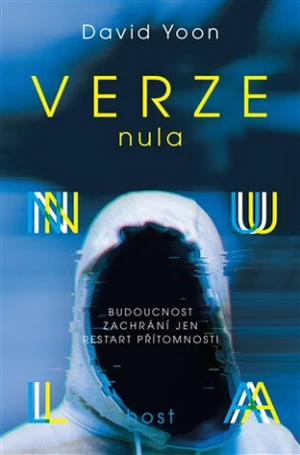 Verze nula - David Yoon