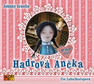 Hadrová Ančka - Johnny Gruelle - audiokniha