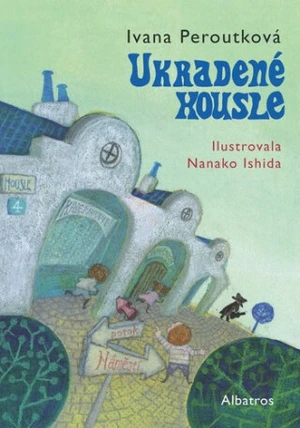 Ukradené housle - Ivana Peroutková