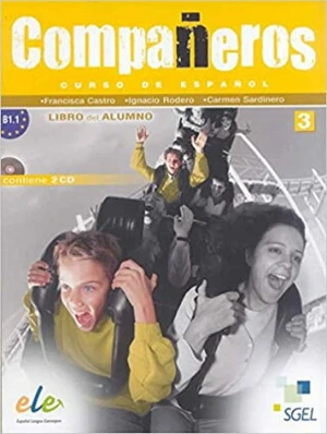 Companeros 3 - učebnice +CD (do vyprodání zásob) - Francisca Castro Viúdez, Ignacio Rodero, Carmen Sardinero