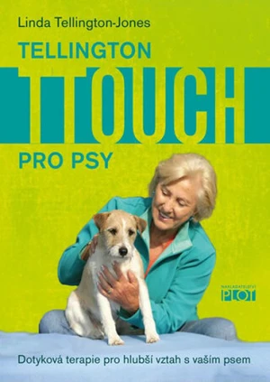 Tellington TTouch pro psy - Linda Tellington-Jones