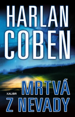 Mrtvá z Nevady - Harlan Coben