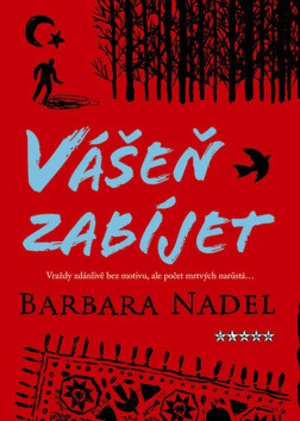 Vášeň zabíjet - Barbara Nadel