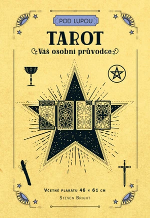 Tarot: Váš osobní průvodce - Steven Bright