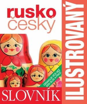 Ilustrovaný rusko - český slovník