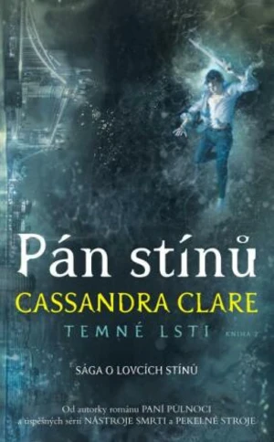 Pán stínů - Cassandra Clare