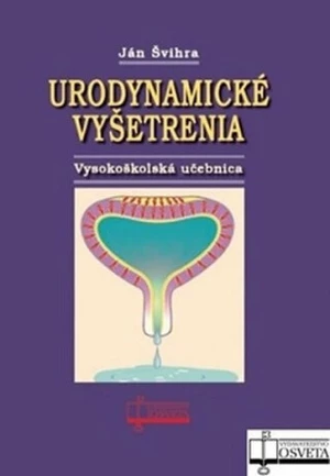 Urodynamické vyšetrenia - Ján Švihra