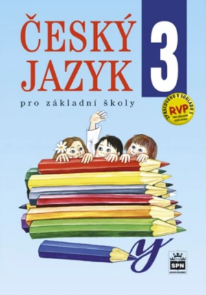 Český jazyk 3 pro základní školy - Eva Hošnová