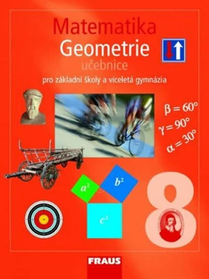 Matematika 8 Geometrie Učebnice - Eduard Fuchs, Pavel Tlustý, Helena Binterová