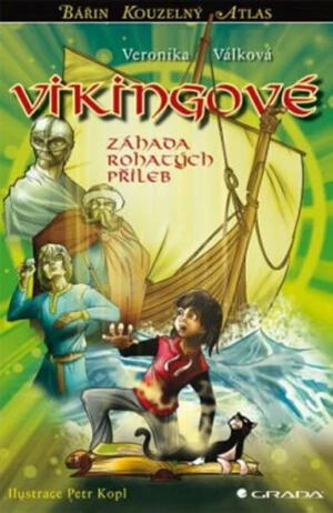 Vikingové - Petr Kopl, Veronika Válková