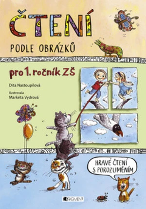 Čtení podle obrázků - Dita Nastoupilová