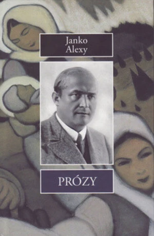 Prózy - Janko Alexy