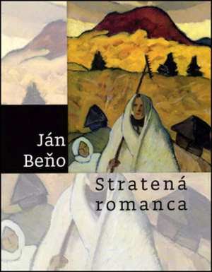 Stratená romanca - Ján Beňo