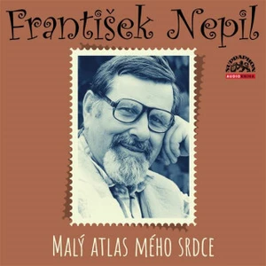 Malý atlas mého srdce - František Nepil - audiokniha