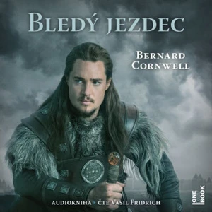 Bledý jezdec - Bernard Cornwell - audiokniha