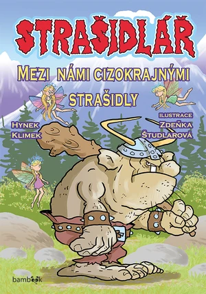 Strašidlář - Mezi námi cizokrajnými strašidly, Študlarová Zdeňka