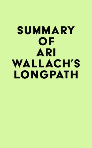 Summary of Ari Wallach's Longpath