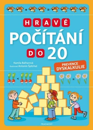 Hravé počítání do 20 – prevence dyskalkulie - Kamila Balharová