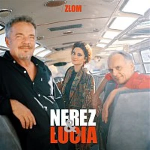 Nerez & Lucia – Zlom CD