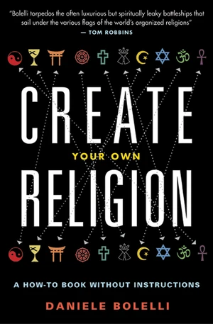 Create Your Own Religion