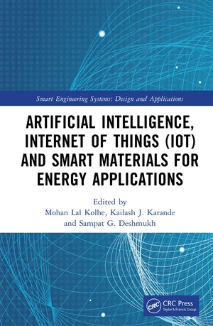 Artificial Intelligence, Internet of Things (IoT) and Smart Materials for Energy Applications