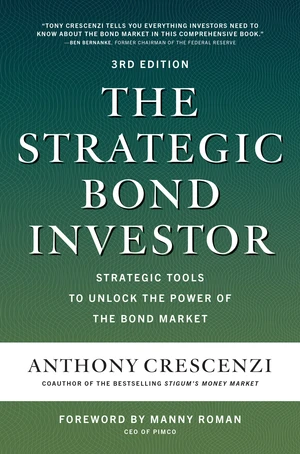 The Strategic Bond Investor, Third Edition