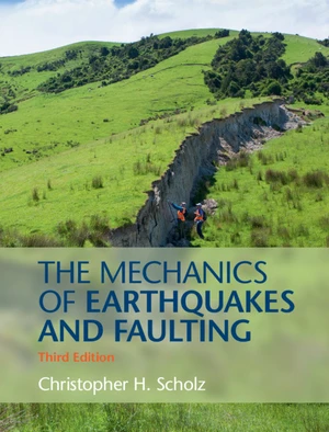 The Mechanics of Earthquakes and Faulting