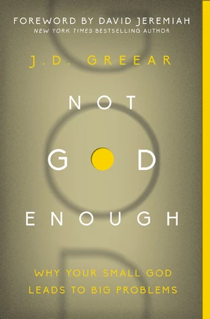 Not God Enough