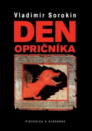 Den opričníka - Vladimír Sorokin - e-kniha