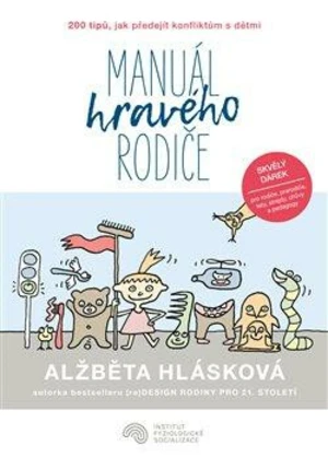 Manuál hravého rodiče - Alžběta Hlásková