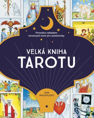 Velká kniha tarotu - Sam Magdaleno