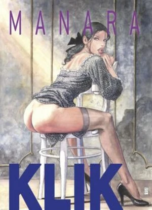 Klik - Milo Manara