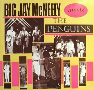 Big Jay McNeely - Big Jay McNeely Meets The Penguins (LP)