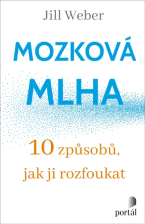 Mozková mlha - Jill Weber